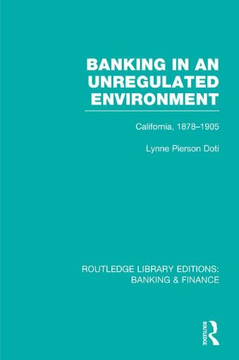 Picture of Banking in an Unregulated Environment