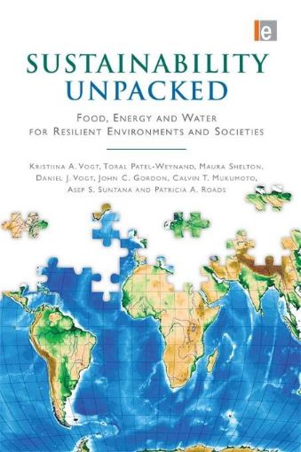 Picture of Sustainability Unpacked: Food, Energy and Water for Resilient Environments and Societies