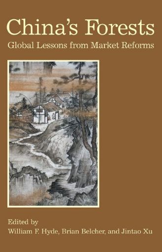 Picture of China's Forests: Global Lessons from Market Reforms