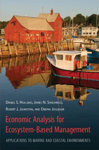 Picture of Economic Analysis for Ecosystem-Based Management: Applications to Marine and Coastal Environments