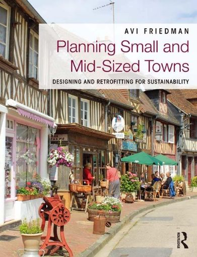Picture of Planning Small and Mid-Sized Towns: Designing and Retrofitting for Sustainability