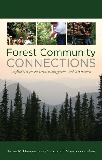 Picture of Forest Community Connections: "Implications for Research, Management, and Governance"
