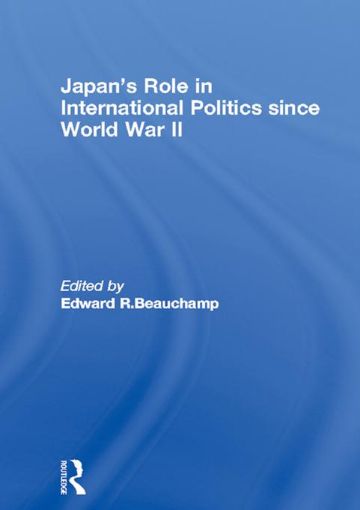 Picture of Japan's Role in International Politics Since World War II