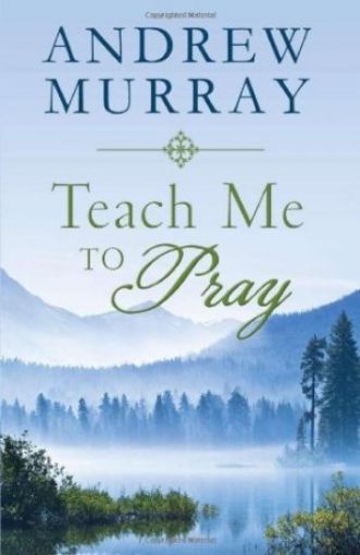 Picture of Teach Me To Pray