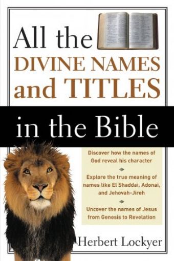 Picture of All The Divine Names And Titles In The Bible