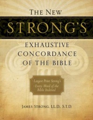Picture of The New Strong's Exhaustive