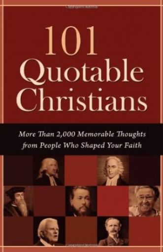 Picture of 101 Quotable Christians