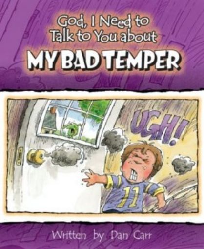 Picture of My Bad Temper (God I Need To Talk To You About...)