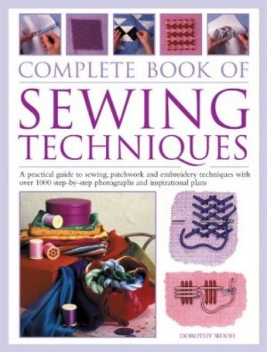 Picture of Complete Step-By-Step Book Of Sewing Techniques