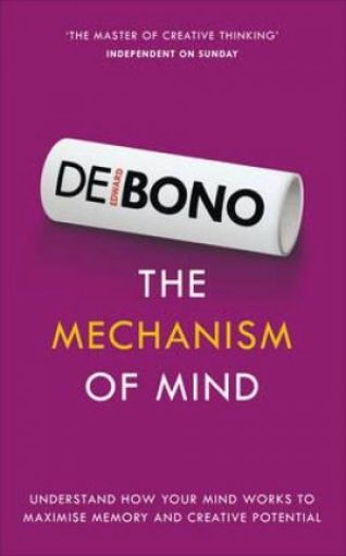 Picture of The Mechanism Of Mind: Understand How Your Mind Works To Maximise Memory And Creative Potential