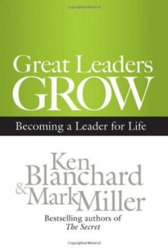 Picture of Great Leaders Grow: Becoming A Leader For Life