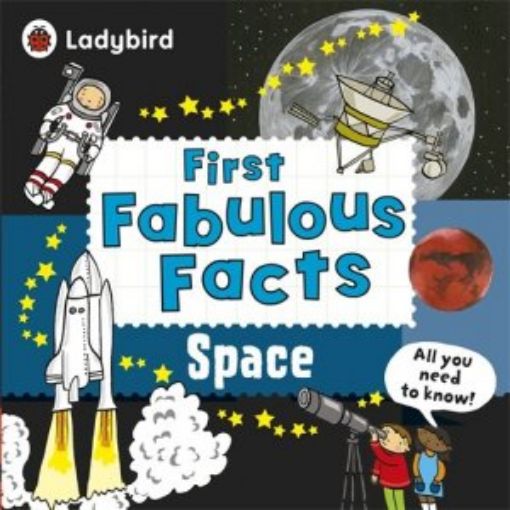 Picture of Space: Ladybird First Fabulous Facts