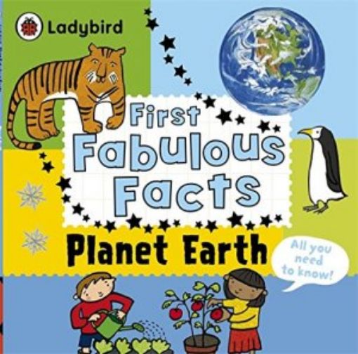 Picture of Planet Earth: Ladybird First Fabulous Facts