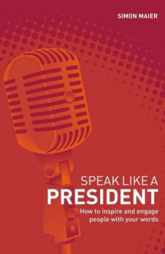 Picture of Speak Like A President