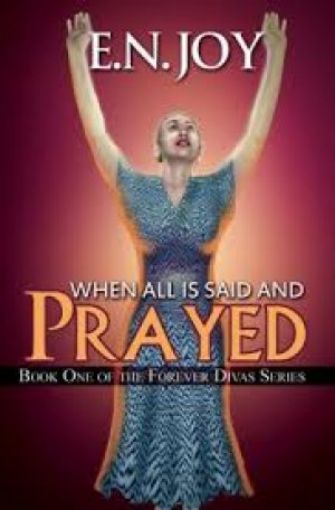 Picture of When All Is Said And Prayed
