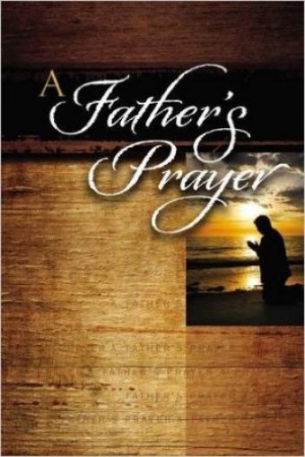 Picture of A Father's Prayer