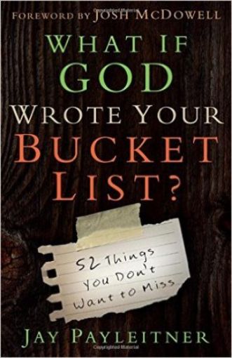 Picture of What If God Wrote Your Bucket.