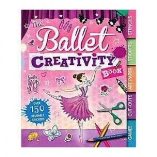 Picture of The Ballet Creativity Book: With Games, Cut-Outs, Art Paper, Stickers, And Stencils (Creativity Books)