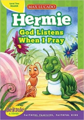 Picture of God Listens When I Pray Hb (Max Lucado's Hermie & Friends