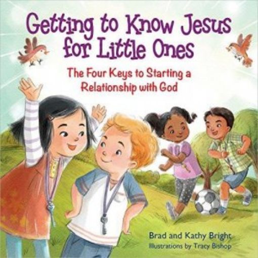 Picture of Getting To Know Jesus For Little Ones: The Four Keys To Starting A Relationship With God