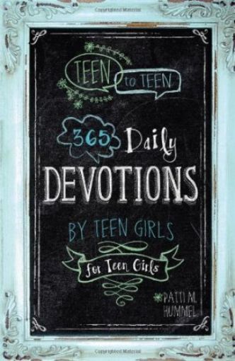 Picture of Teen To Teen: 365 Daily Devotions By Teen Girls For Teen Girls