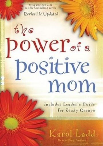 Picture of The Power Of A Positive Mom