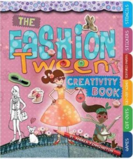 Picture of The Fashion Tween Creativity Book [With Sticker(S)]