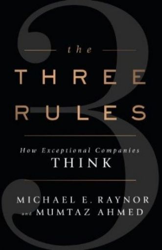 Picture of The Three Rules: How Exceptional Companies Think