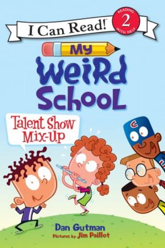 Picture of My Weird School: Talent Show Mix-Up