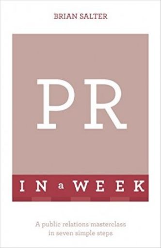 Picture of Pr In A Week (Teach Yourself)