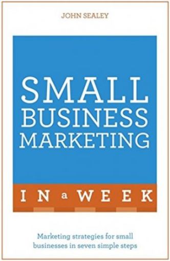Picture of Small Business Marketing In A Week