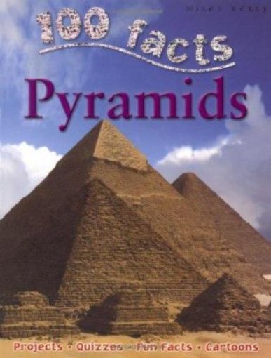 Picture of 100 Facts - Pyramids
