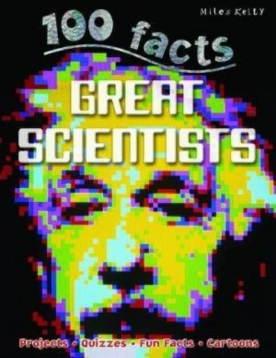 Picture of 100 Facts Great Scientists