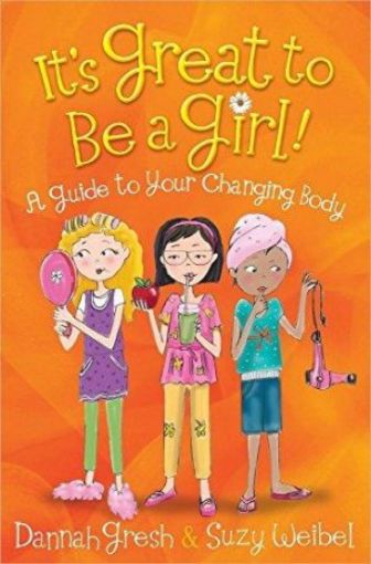 Picture of It's Great To Be A Girl!: A Guide To Your Changing Body (Secret Keeper Girlâ® Series)