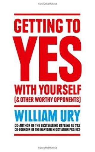 Picture of Getting To Yes With Yourself: And Other Worthy Opponents