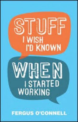 Picture of Stuff I Wish I'd Known When I Started Working