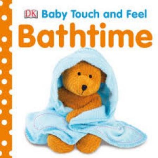 Picture of Bathtime (Baby Touch And Feel)