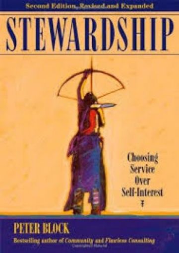 Picture of Stewardship: Choosing Service Over Self-Interest