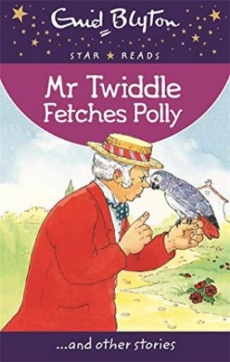 Picture of Mr Twiddle Fetches Polly