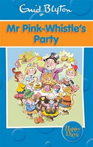 Picture of Mr Pink-Whistle's Party