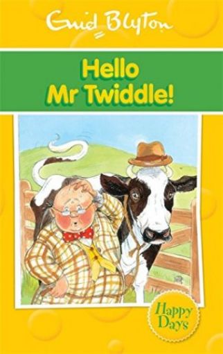Picture of Hello Mr Twiddle!
