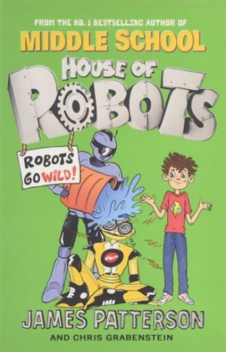 Picture of House Of Robots: Robots Go Wild