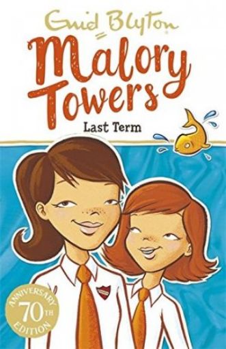 Picture of Malory Towers: Last Term