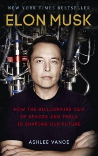 Picture of Elon Musk: How The Billionaire Ceo Of Spacex And Tesla Is Shaping Our Future
