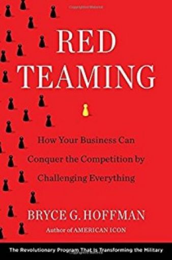 Picture of Red Teaming: How Your Business Can Conquer The Competition By Challenging Everything
