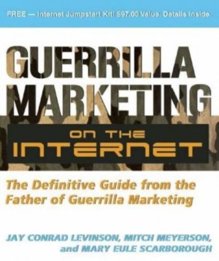 Picture of Guerrilla Marketing On The Internet