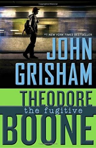Picture of Theodore Boone: The Fugitive