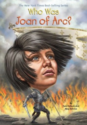 Picture of Who Was Joan Of Arc?