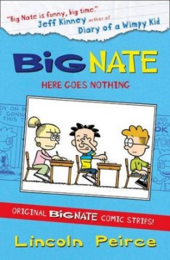 Picture of Big Nate: Here Goes Nothing