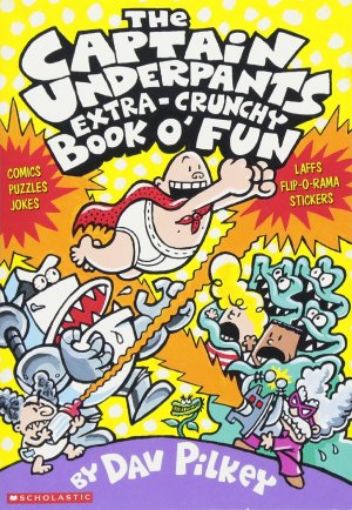 Picture of The Captain Underpants Extra-Crunchy Book O' Fun